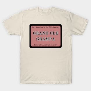 Grand Ole Grampa T-Shirt